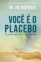 Livro - Você é o placebo