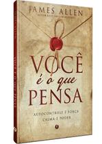 Livro - Você é o que pensa – Edição de Luxo