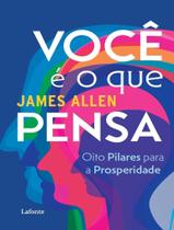 Livro - Voce E O Que Pensa - LAFONTE