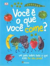 Livro - Você é o que você come?