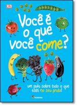 Livro - Você é o que você come?