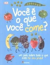 Livro - Você é o que você come?