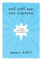 Livro - Você está aqui (por enquanto) Livro - Você está aqui (por enquanto)