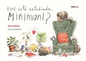 Livro - Você está entediada, Minimoni? Livro - Você está entediada, Minimoni?