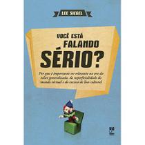 Livro - Você esta falando sério? Livro - Você esta falando sério?