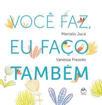 Livro - Você faz, eu faço também