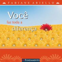 Livro - Você Faz Toda A Diferença Livro - Você Faz Toda A Diferença
