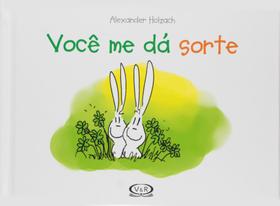 Livro - Você me dá sorte