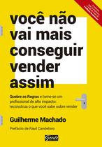 Livro - Você não vai mais conseguir vender assim