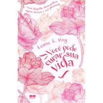 Livro - Você pode curar sua vida Livro - Você pode curar sua vida