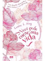 Livro Você Pode Curar Sua Vida Louise L. Hay