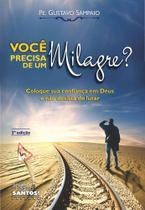 Livro Você Precisa de Um Milagre