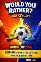 Livro Você Prefere Copa do Mundo 2026: Perguntas Divertidas