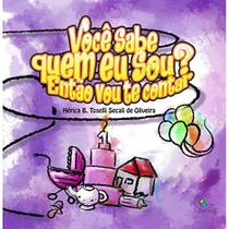 Livro - Você sabe quem eu sou? Então vou te contar