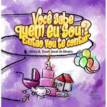 Livro - Você sabe quem eu sou? Então vou te contar Livro - Você sabe quem eu sou? Então vou te contar