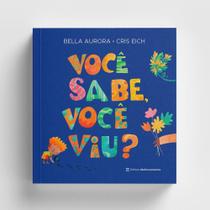 Livro Você Sabe, Você Viu? Bella Aurora