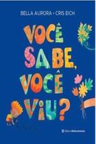 Livro - Você Sabe, Você Viu?