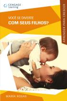 Livro - Você Se Diverte Com Seus Filhos? Livro - Você Se Diverte Com Seus Filhos?