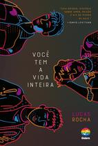 Livro - Você tem a vida inteira