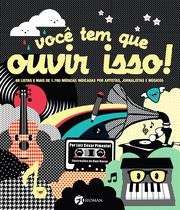 Livro - Voce Tem Que Ouvir Isso