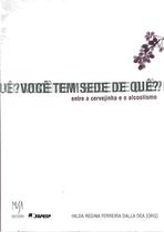 Livro - Você Tem Sede de Quê? Livro - Você Tem Sede de Quê?