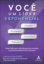 Livro - Você um líder exponencial Livro - Você um líder exponencial