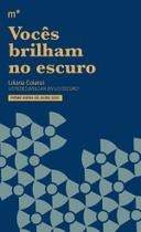 Livro - Vocês brilham no escuro