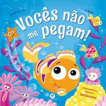 Livro - Vocês não me pegam!