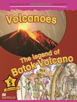 Livro - Volcanoes / The Legend Of Batok Volcano - MACMILLAN BR