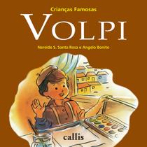 Livro - Volpi - Crianças Famosas