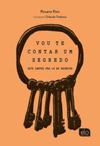 Livro - Vou te contar um segredo: sete contos pra lá de secretos