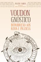 Livro - Voudon Gnóstico