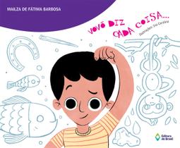Livro - Vovó diz cada coisa...