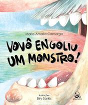 Livro - Vovô engoliu um monstro! Livro - Vovô engoliu um monstro!