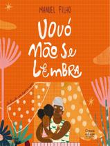 Livro - Vovo Nao Se Lembra - CIRANDA NA ESCOLA