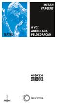 Livro - Voz articulada pelo coração