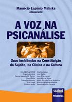 Livro - Voz na Psicanálise, A