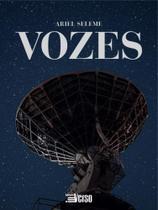 Livro: VOZES Autor: SELEME, ARIEL - INVERSO Livro: VOZES Autor: SELEME, ARIEL - INVERSO