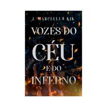 Livro Vozes do Céu e do Inferno Editora Monergismo Livro Vozes do Céu e do Inferno Editora Monergismo