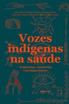 Livro - Vozes indígenas na saúde