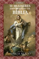 Livro - Vozes Insubmissas: 50 Mulheres Empoderadas da Bíblia