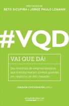 Livro - #VQD - Vai que dá!