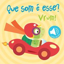 Livro - Vrum! : Que som é esse?