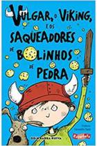 Livro Vulgar, o Viking, e os Saqueadores de Bolinhos de Pedra (Odin Barba-ruiva)