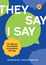 Livro W. W. Norton & Company They Say/I Say, de Livro W. W. Norton & Company They Say/I Say, de