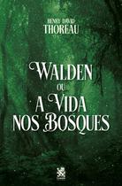 Livro - Walden ou a Vida nos Bosques