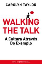 Livro - Walking the Talk