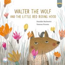 Livro - Walter, the Wolf and the Little Red Riding Hood