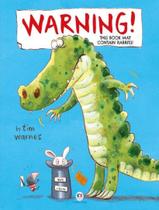 Livro - Warning! This Book May Contain Rabbits! Livro - Warning! This Book May Contain Rabbits!