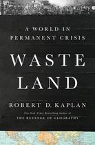 Livro Waste Land: Um mundo em crise permanente - Random House Livro Waste Land: Um mundo em crise permanente - Random House